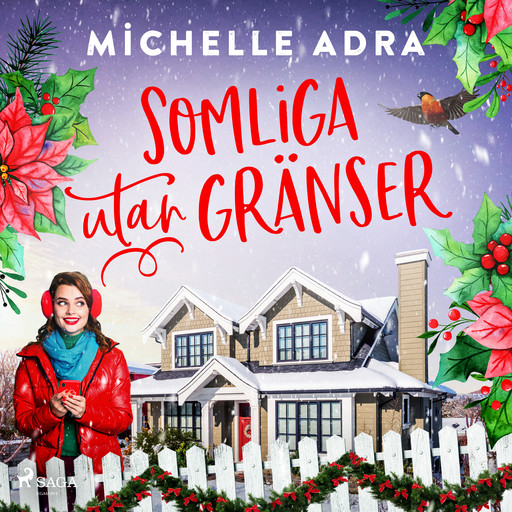 Somliga utan gränser, Michelle Adra