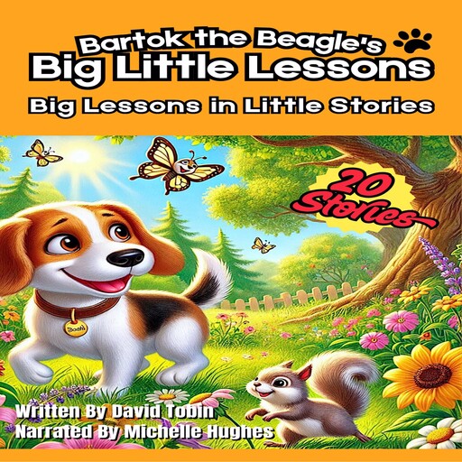 Bartok the Beagle's Big Little Lessons, David Tobin