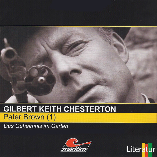 Pater Brown, Folge 1: Das Geheimnis im Garten, Gilbert Keith Chesterton