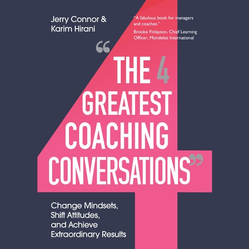 The Four Greatest Coaching Conversations, Jerry Connor, Karim Hirani