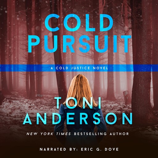 Cold Pursuit, Toni Anderson