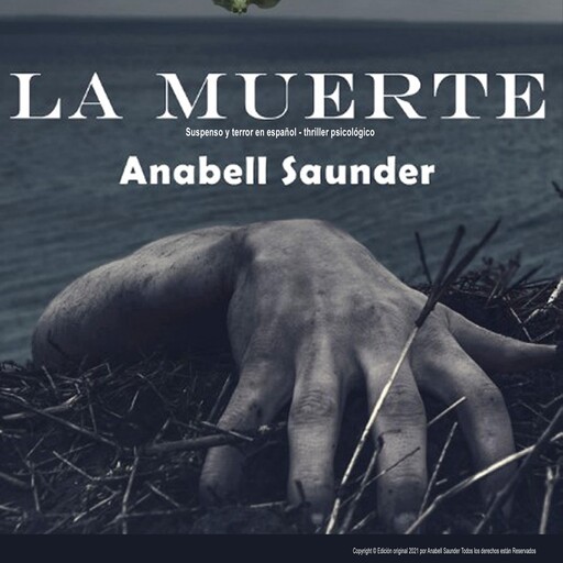 LA MUERTE, ANABELL SAUNDER