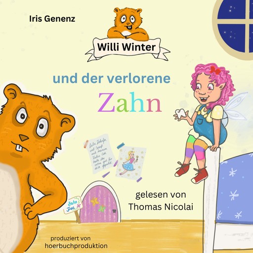 Willi Winter und der verlorene Zahn, Iris Genenz