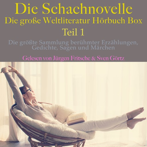 Die Schachnovelle – die große Weltliteratur Hörbuch Box, Teil 1, Mark Twain, Stefan Zweig, Gustav Schwab