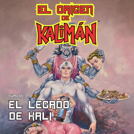 El origen de Kalimán. El Legado de Kali, parte 3, Ek Sahib