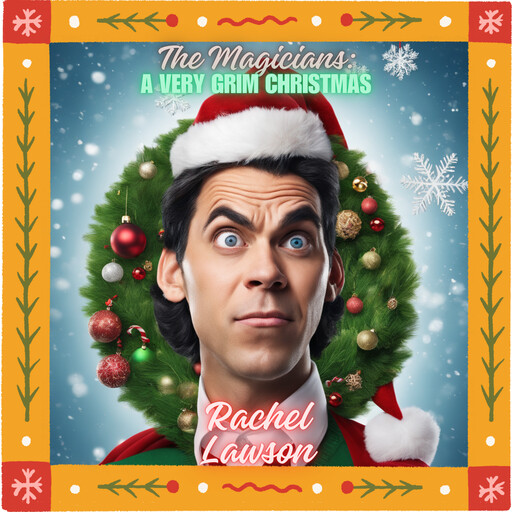 A Very Grim Christmas, Rachel Lawson