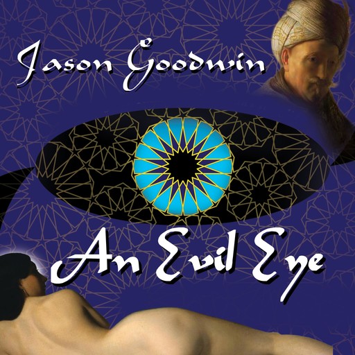 An Evil Eye, Jason Goodwin