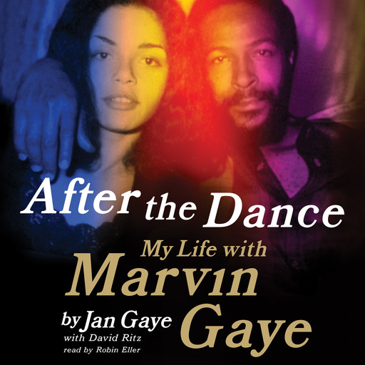 After the Dance, David Ritz, Jan Gaye