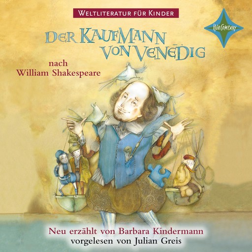 Weltliteratur für Kinder - Der Kaufmann von Venedig von William Shakespeare, William Shakespeare, Barbara Kindermann