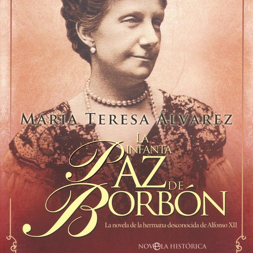 La infanta Paz de Borbón, María Teresa Álvarez