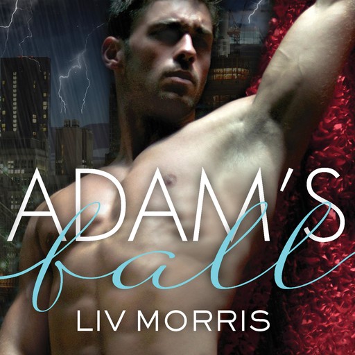 Adam's Fall, Liv Morris