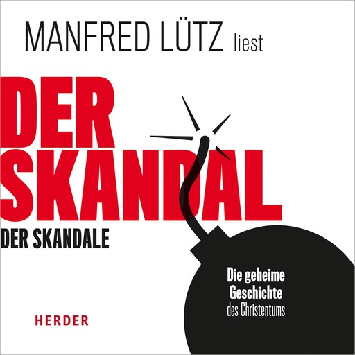 Der Skandal der Skandale, Manfred Lütz