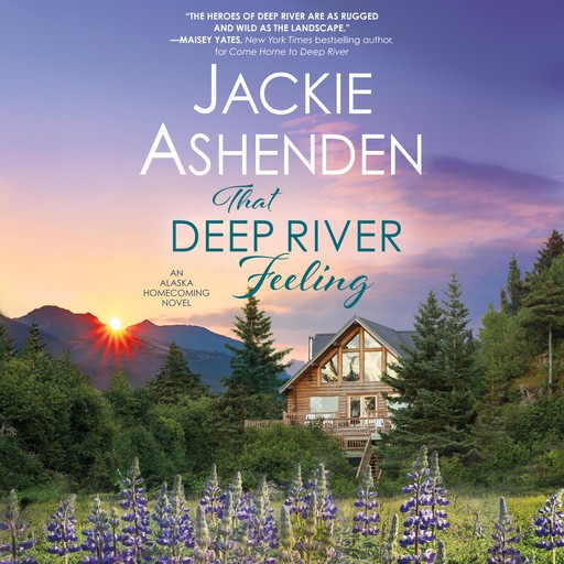 That Deep River Feeling, Jackie Ashenden