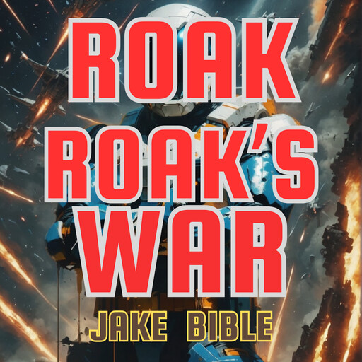 Roak 7: Roak's War, Jake Bible