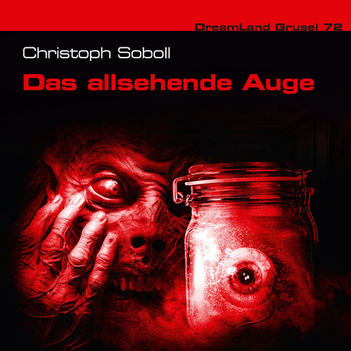 Dreamland Grusel, Folge 72: Das allsehende Auge, Christoph Soboll