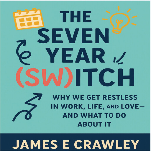The Seven Year (Sw)itch, James Crawley