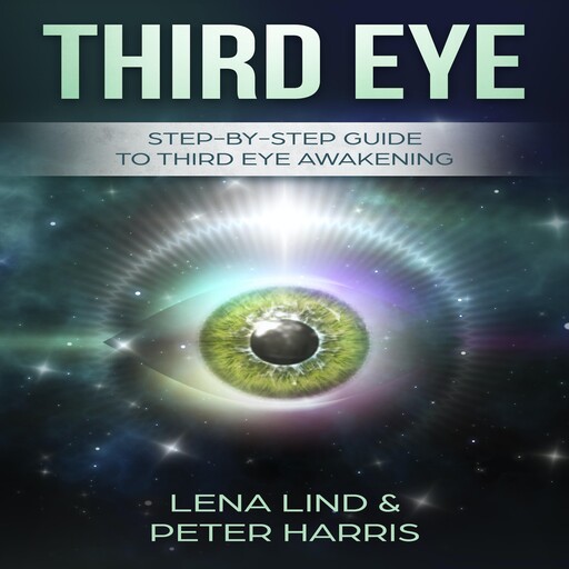 Third Eye, Peter Harris, Lena Lind