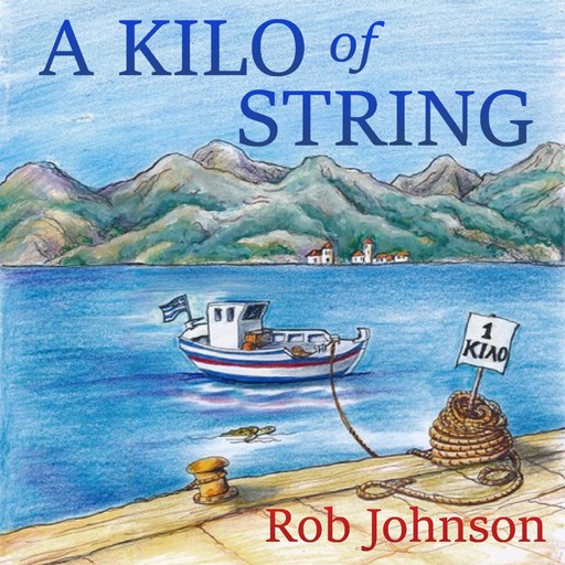 A Kilo of String, Rob Johnson