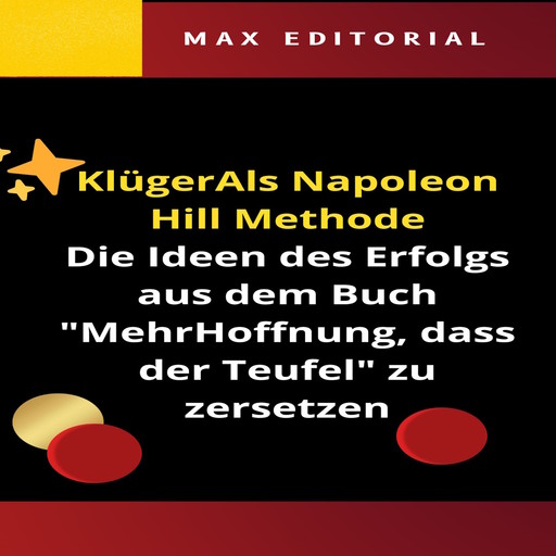 KlügerAls Napoleon Hill Methode, Max Editorial