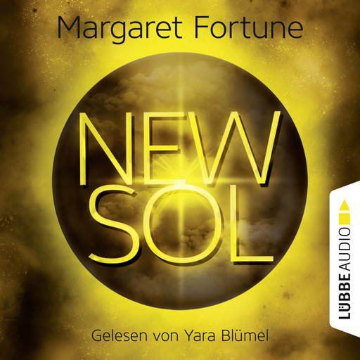 New Sol - Krieg der Schatten 1 (Ungekürzt), Margaret Fortune