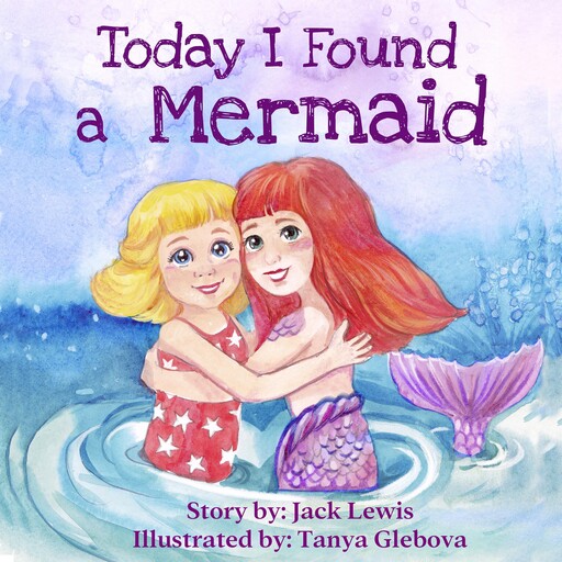 Today I Found a Mermaid, Jack Lewis