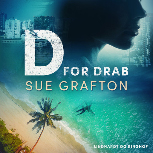 D for drab, Sue Grafton
