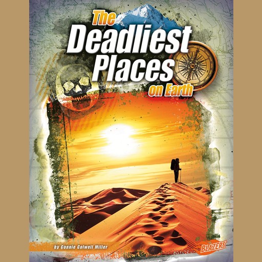 The Deadliest Places on Earth, Connie Miller
