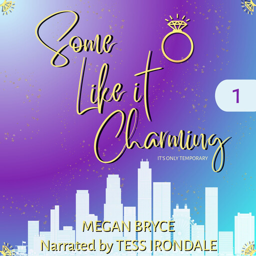 Some Like It Charming, Megan Bryce
