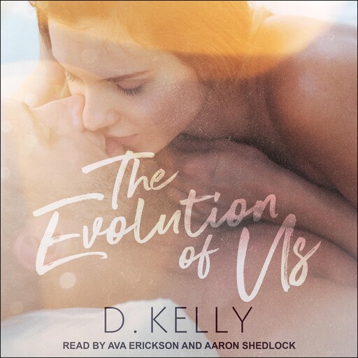 The Evolution of Us, Kelly