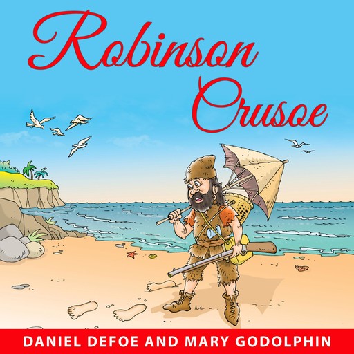 Robinson Crusoe, Daniel Defoe, Mary Godolphin