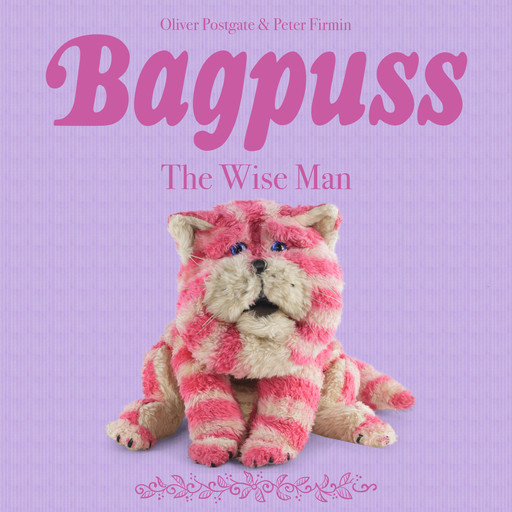 Bagpuss, Oliver Postgate