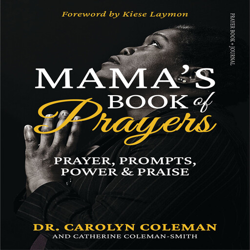 Mama's Book of Prayers, Carolyn Coleman, Catherine N. Coleman-Smith