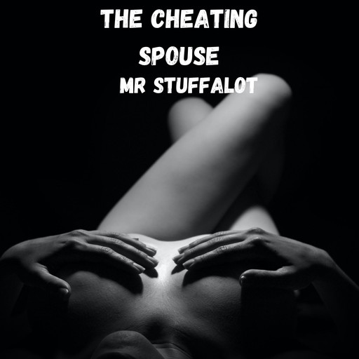 The Cheating Spouse, Stuffalot