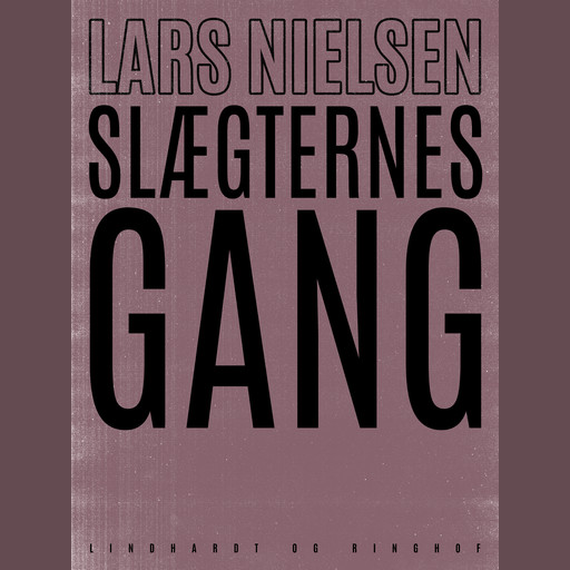 Slægternes gang, Lars Nielsen