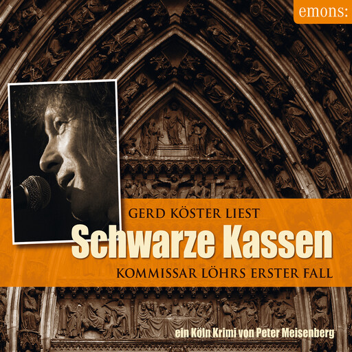 Schwarze Kassen - Kommissar Löhr, Band 1 (Ungekürzt), Peter Meisenberg