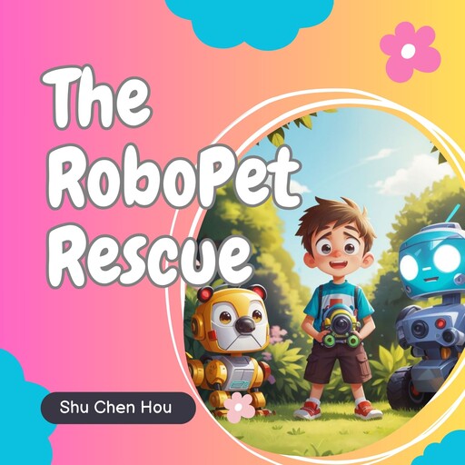 The RoboPet Rescue, Shu Chen Hou