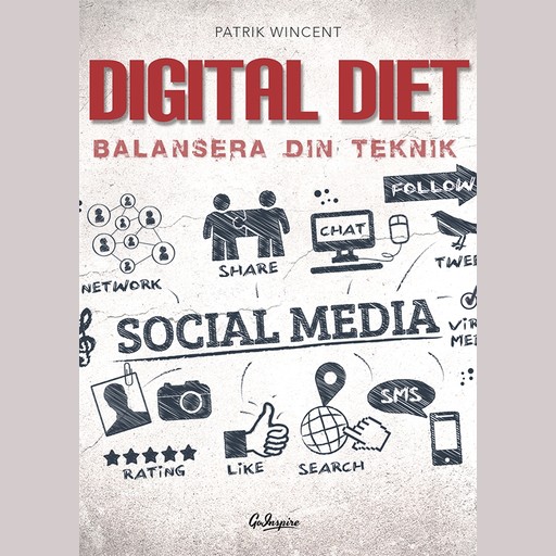 Digital Diet, Patrik Wincent