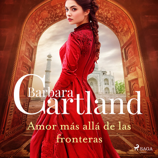 Amor más allá de las fronteras, Barbara Cartland