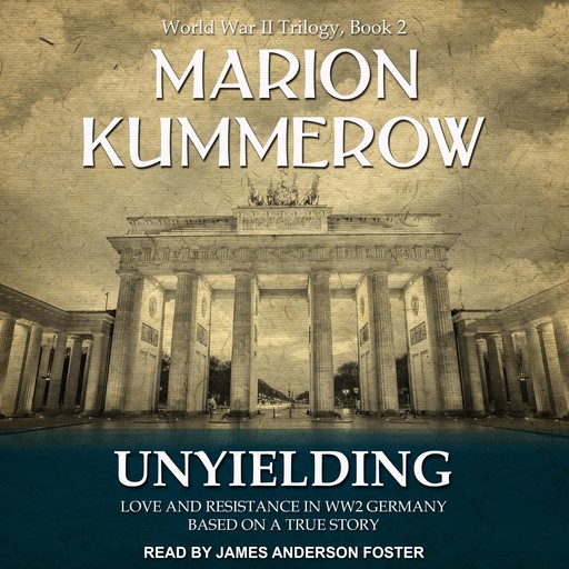 Unyielding, Marion Kummerow