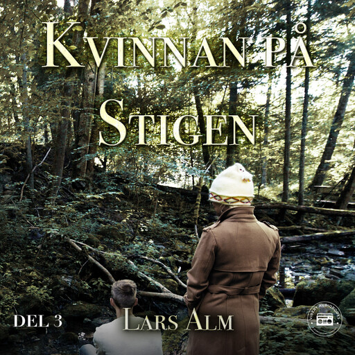 Kvinnan på stigen - del 3, Lars Alm
