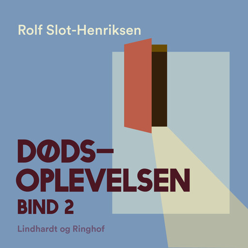 Dødsoplevelsen. Bind 2, Rolf Slot-Henriksen