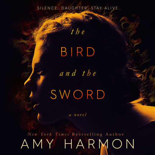 The Bird and the Sword, Amy Harmon