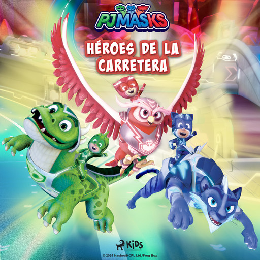 PJ Masks - Héroes de la carretera, eOne