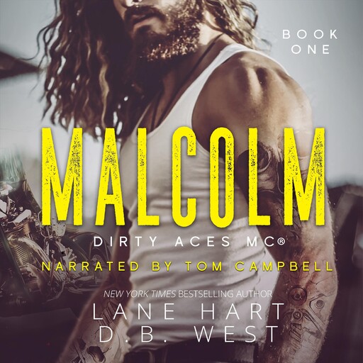 Malcolm, Lane Hart, D.B. West