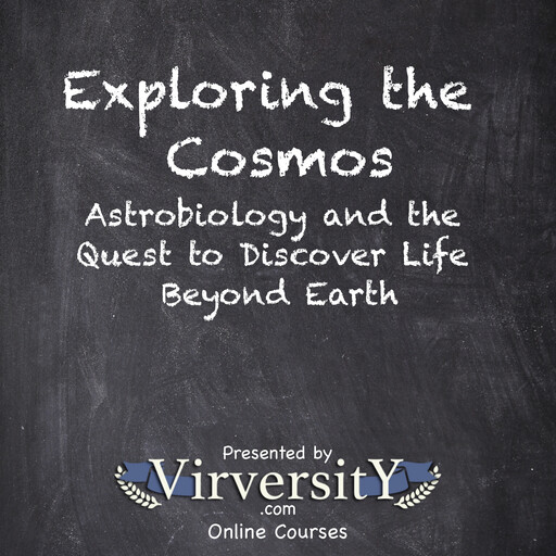 Exploring the Cosmos, Virversity Online Courses