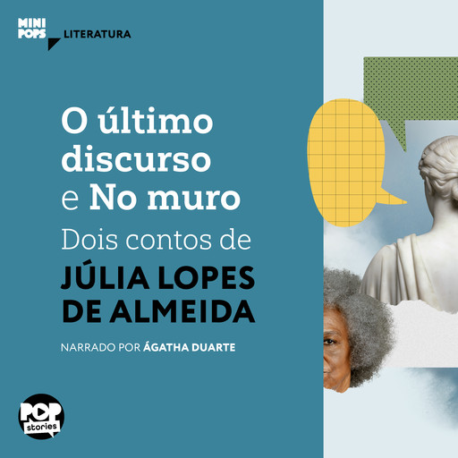 O último discurso e No muro, Júlia Lopes de Almeida