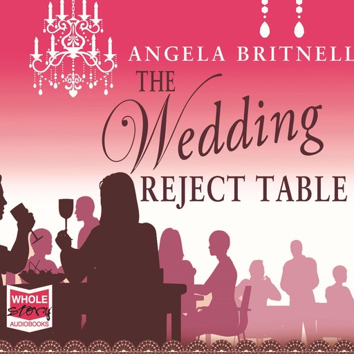 The Wedding Reject Table, Angela Britnell