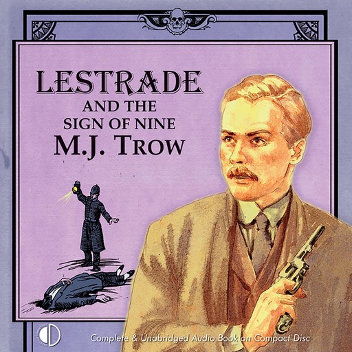 Lestrade and the Sign of Nine, M.J.Trow