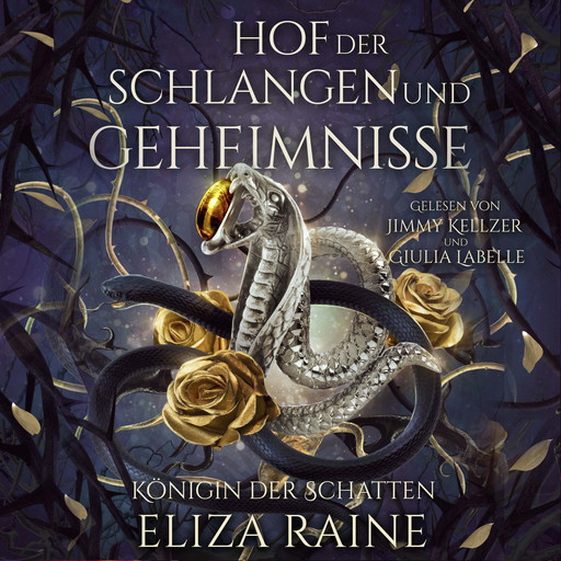 Hof der Schlangen und Geheimnisse - Nordische Fantasy Hörbuch, Fantasy Hörbücher, Eliza Raine, Romantasy Hörbücher