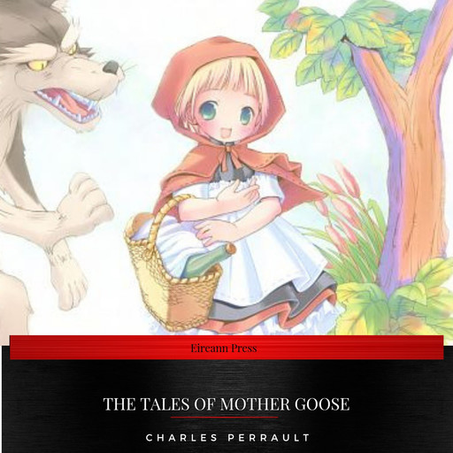 The Tales of Mother Goose, Charles Perrault, FrontPage Publishing